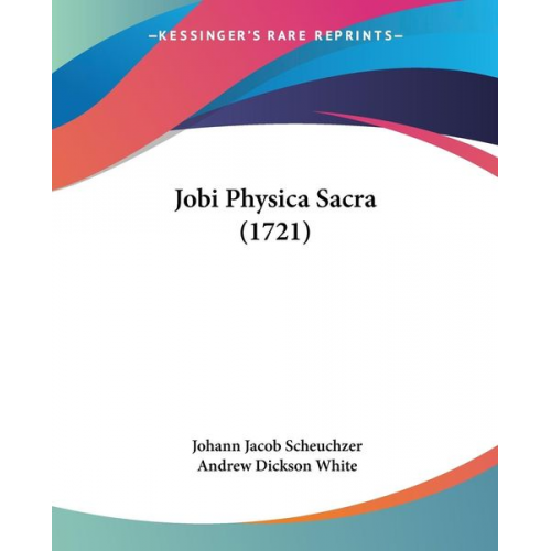 Johann Jacob Scheuchzer - Jobi Physica Sacra (1721)