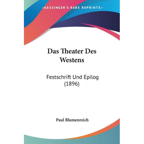 Paul Blumenreich - Das Theater Des Westens
