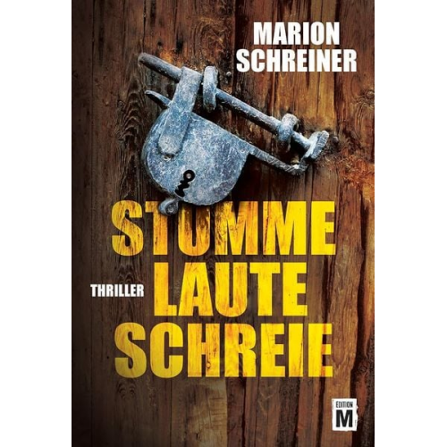 Marion Schreiner - Stumme laute Schreie