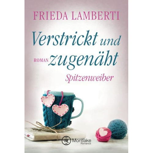 Frieda Lamberti - Verstrickt und zugenäht