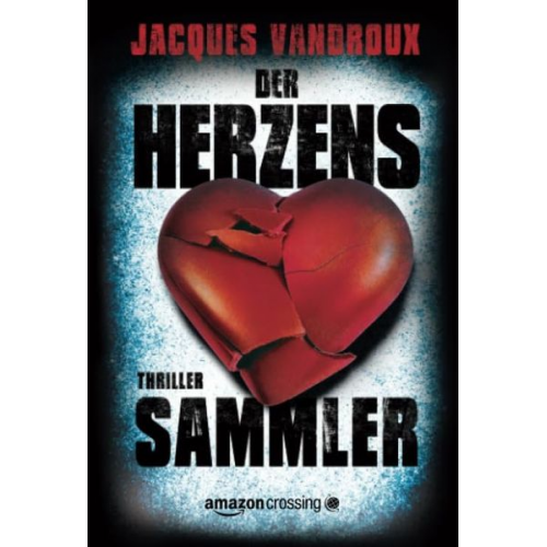 Jacques Vandroux - Der Herzenssammler