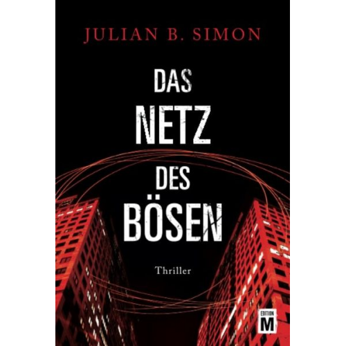 Julian B. Simon - Das Netz des Bösen