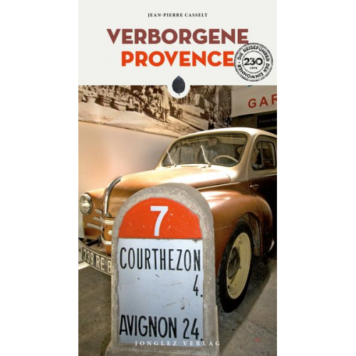 Jean-Pierre Cassely - Verborgene Provence