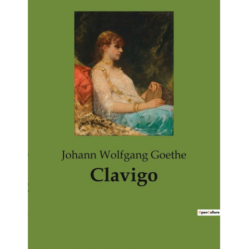 Johann Wolfgang von Goethe - Clavigo