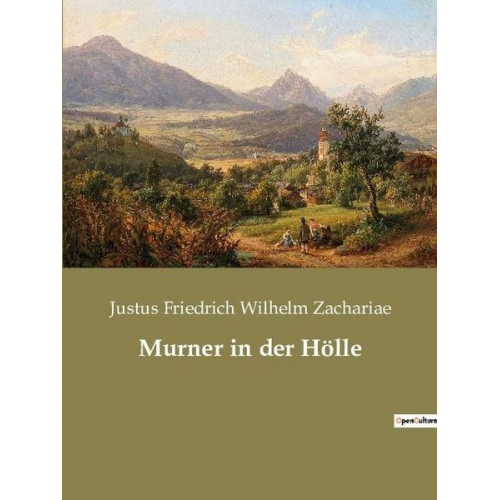 Justus Friedrich Wilhelm Zachariae - Murner in der Hölle