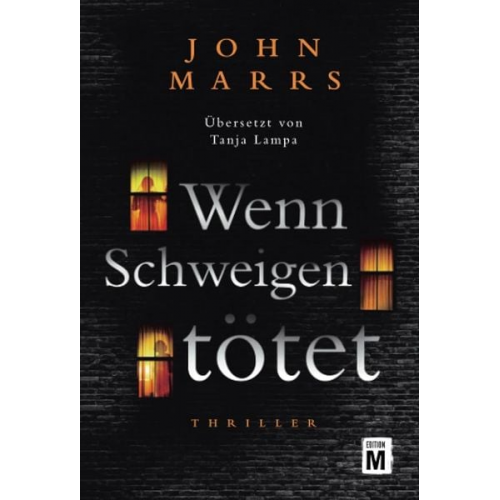 John Marrs - Wenn Schweigen tötet