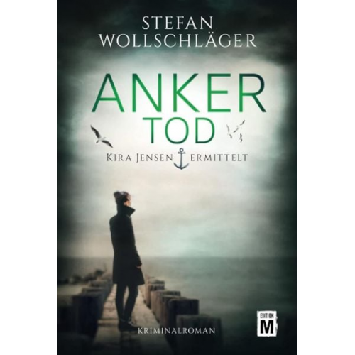 Stefan Wollschläger - Ankertod