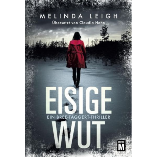 Melinda Leigh - Eisige Wut