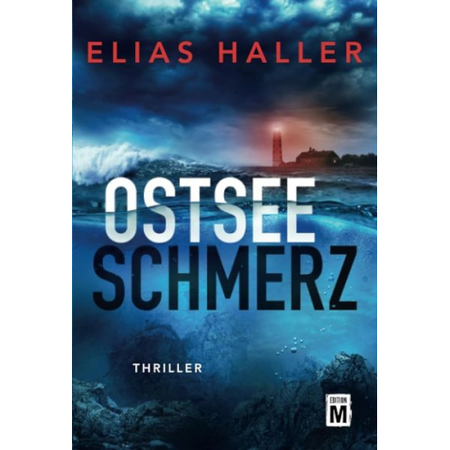 Elias Haller - Ostseeschmerz