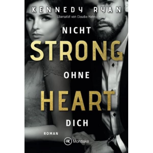 Kennedy Ryan - Strong Heart