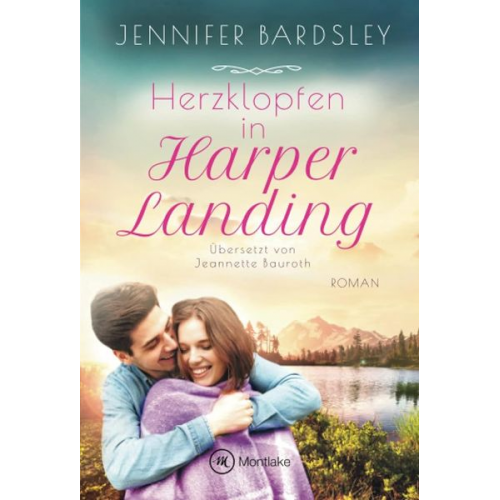 Jennifer Bardsley - Herzklopfen in Harper Landing