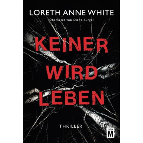 Loreth Anne White - Keiner wird leben