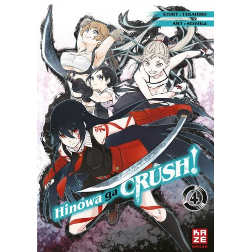 Strelka - Hinowa ga CRUSH! – Band 4