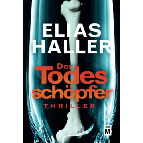 Elias Haller - Der Todesschöpfer