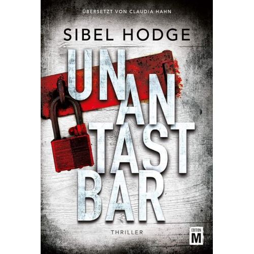 Sibel Hodge - Unantastbar