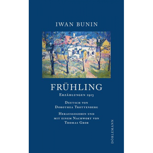 Iwan Bunin - Frühling