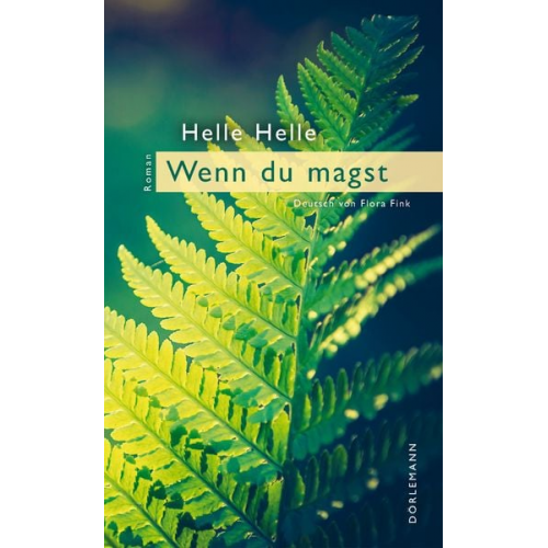 Helle Helle - Wenn Du magst