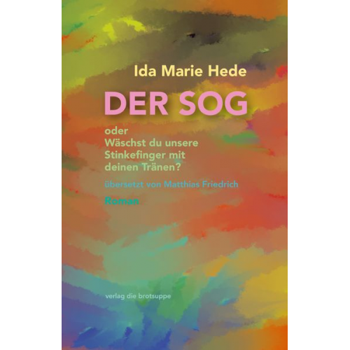 Ida Marie Hede - Der Sog