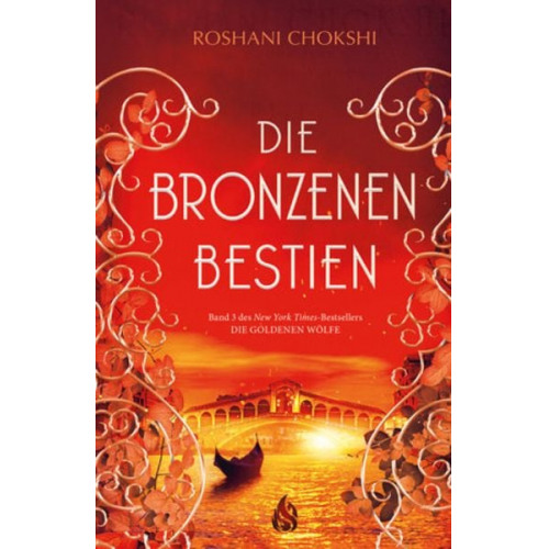 Roshani Chokshi - Die bronzenen Bestien