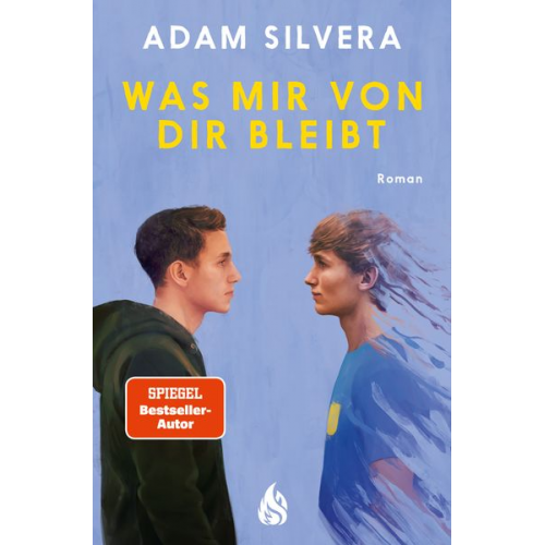 Adam Silvera - Was mir von dir bleibt