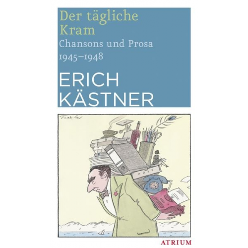 Erich Kästner - Der tägliche Kram