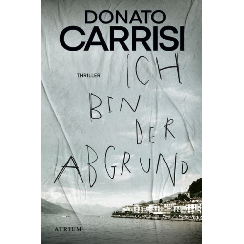 Donato Carrisi - Ich bin der Abgrund