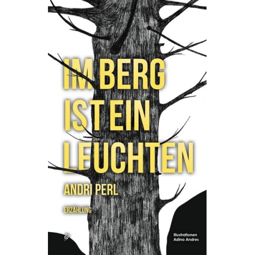 Andri Perl - Im Berg ist ein Leuchten