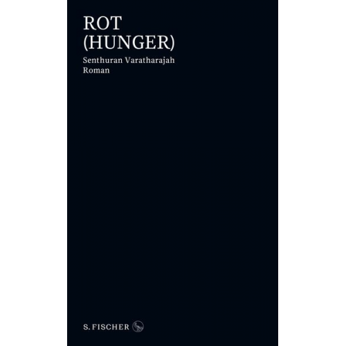 Senthuran Varatharajah - Rot (Hunger)