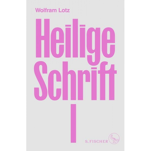 Wolfram Lotz - Heilige Schrift I