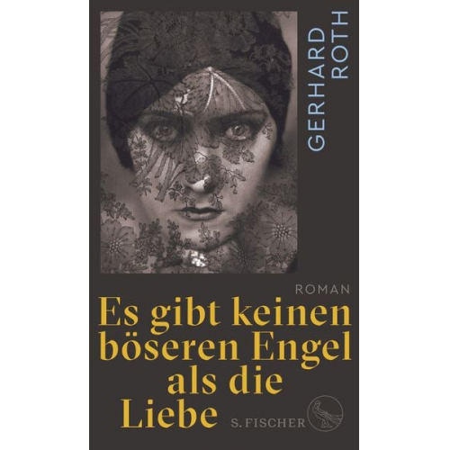 Gerhard Roth - Es gibt keinen böseren Engel als die Liebe