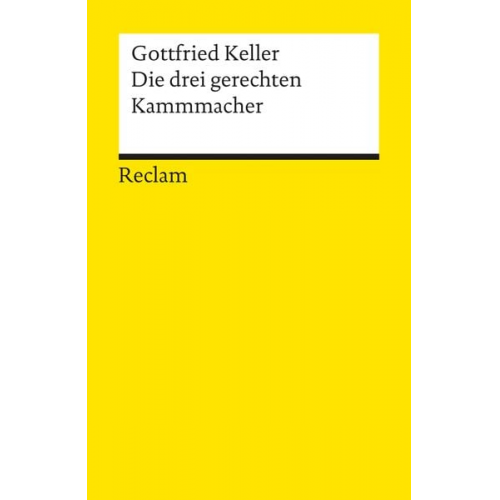 Gottfried Keller - Die drei gerechten Kammacher
