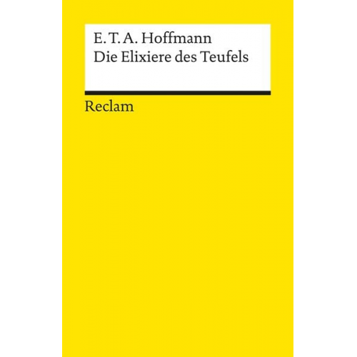 E.T.A. Hoffmann - Die Elixiere des Teufels