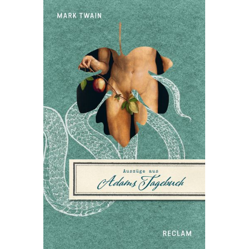 Mark Twain - Die Tagebücher von Adam und Eva. Wendebuch