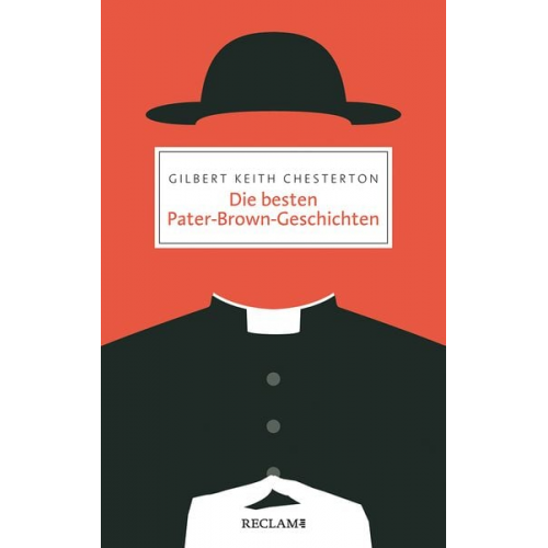 Gilbert Keith Chesterton - Die besten Pater-Brown-Geschichten