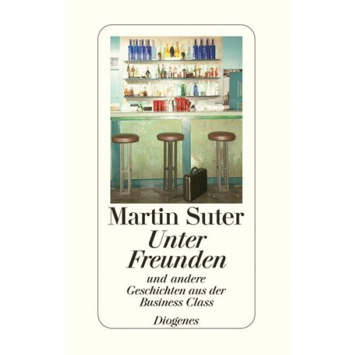 Martin Suter - Unter Freunden