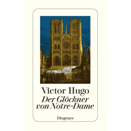 Victor Hugo - Der Glöckner von Notre-Dame