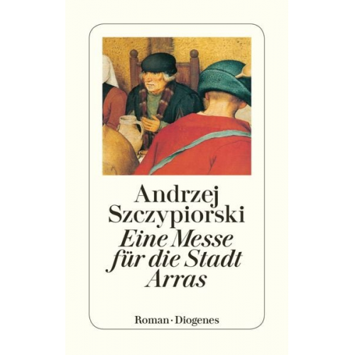 Andrzej Szczypiorski - Eine Messe für die Stadt Arras