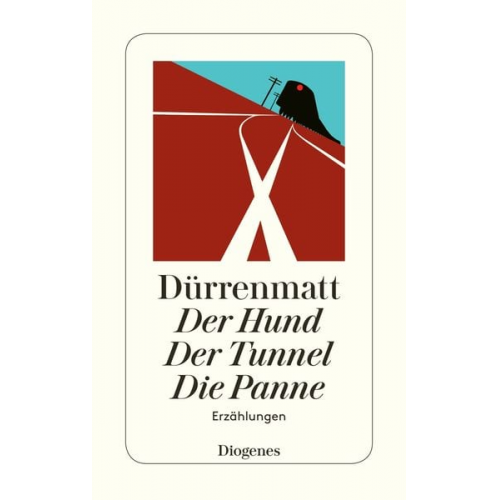 Friedrich Dürrenmatt - Der Hund. Der Tunnel. Die Panne