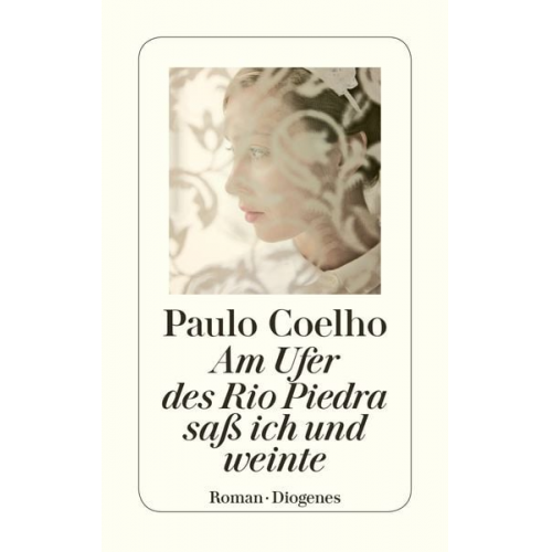 Paulo Coelho - Am Ufer des Rio Piedra saß ich und weinte