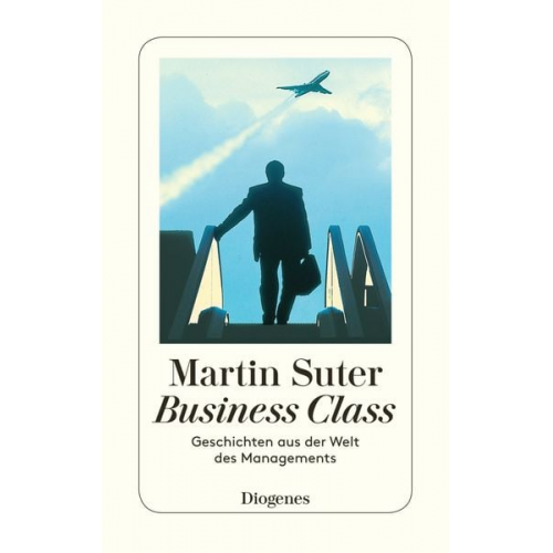 Martin Suter - Business Class