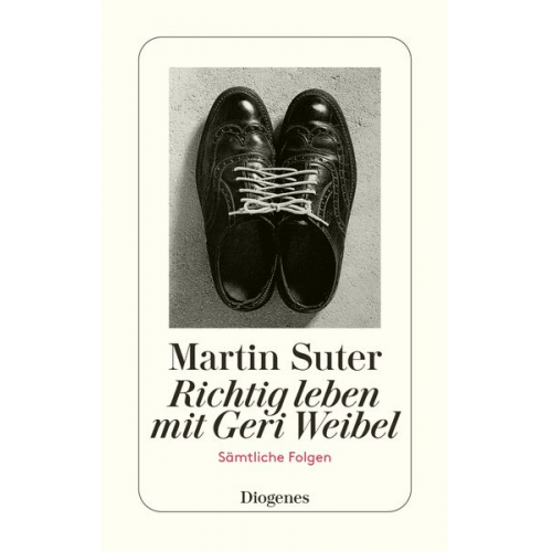 Martin Suter - Richtig leben mit Geri Weibel