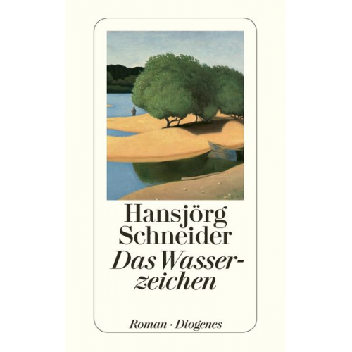 Hansjörg Schneider - Das Wasserzeichen