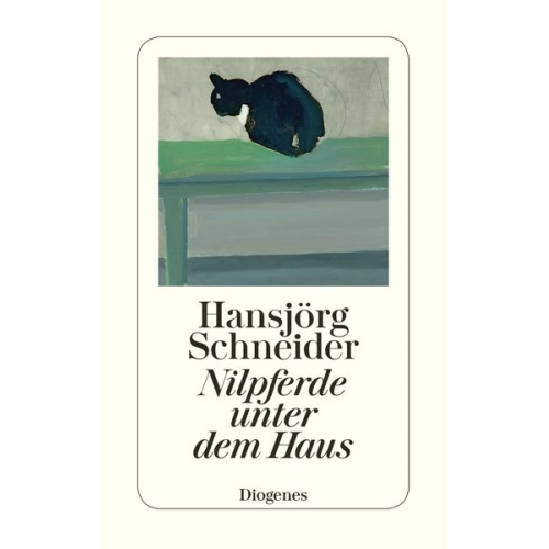 Hansjörg Schneider - Nilpferde unter dem Haus