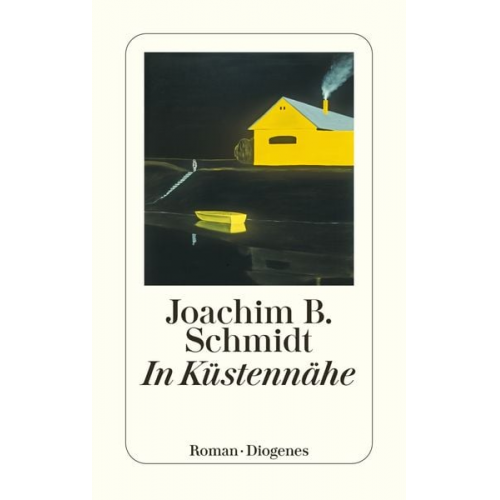 Joachim B. Schmidt - In Küstennähe