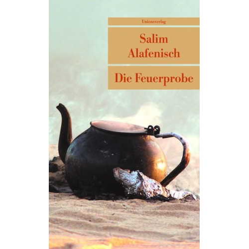 Salim Alafenisch - Die Feuerprobe
