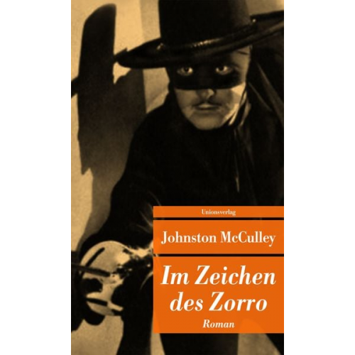 Johnston McCulley - Im Zeichen des Zorro