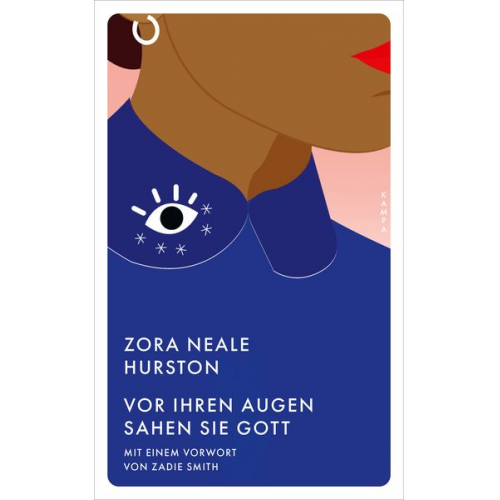 Zora Neale Hurston - Vor ihren Augen sahen sie Gott