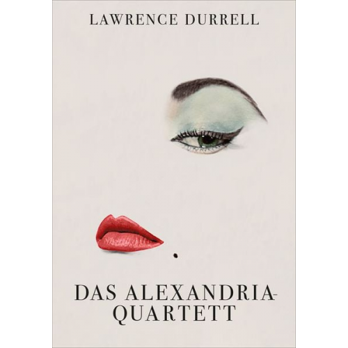 Lawrence Durrell - Das Alexandria-Quartett