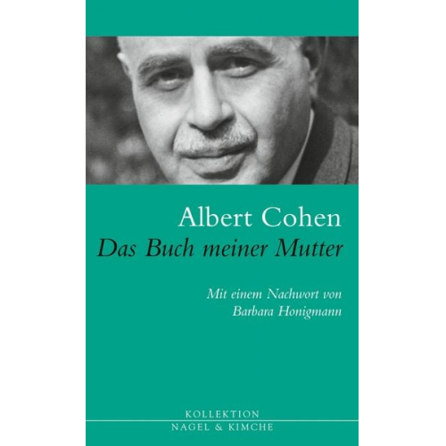 Albert Cohen - Das Buch meiner Mutter