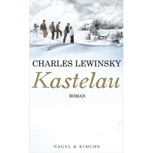 Charles Lewinsky - Kastelau